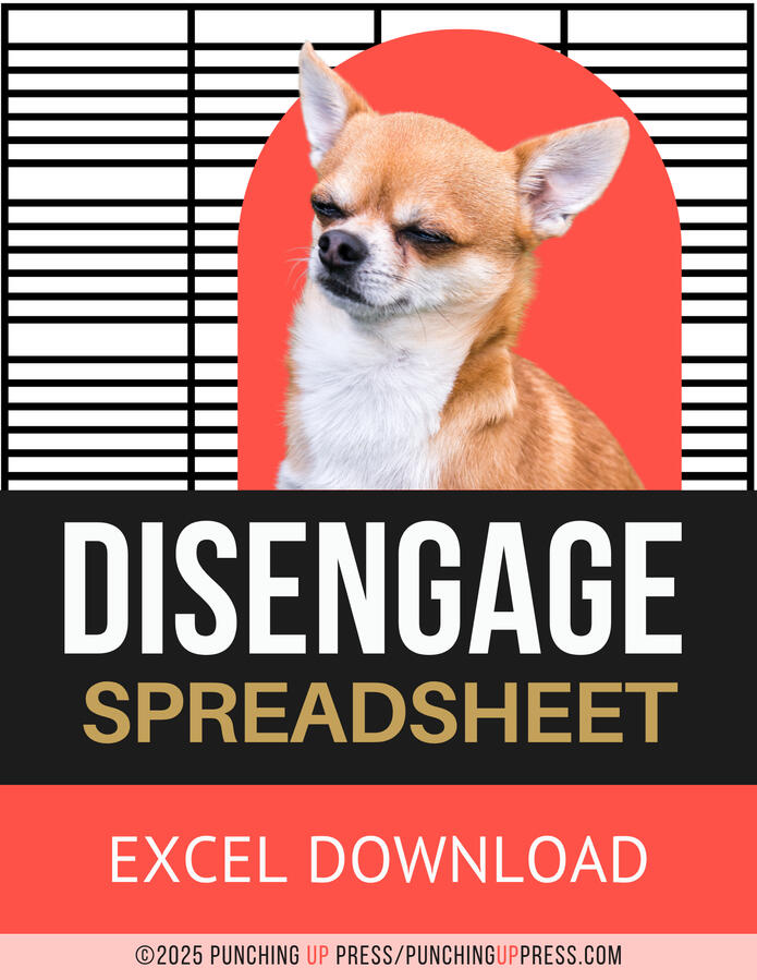 Spreadsheet for DISENGAGE: Escape the Leash of Big Tech, Scams and Surveillance—Everyday Resistance for the Digital Underdog